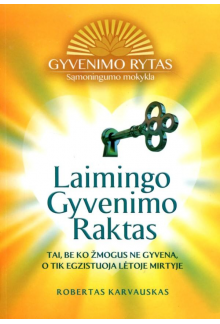 Laimingo gyvenimo raktas - Humanitas