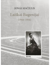 Laiškai Eugenijai (1944-1956)Jonas Mačiulis - Humanitas