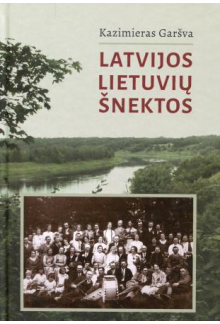 Latvijos lietuvių šnektos - Humanitas