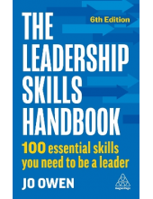 The Leadership Skills Handbook : 100 Essential Skills - Humanitas