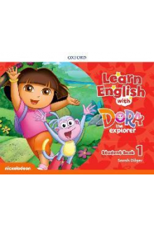 Learn English with Dora the Explorer: Level 1: Student Book (vadovėlis) - Humanitas