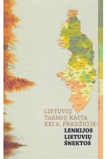 Lietuvių tarmių kaita XXI a. pradžioje: Lenkijos lietuvių šn - Humanitas