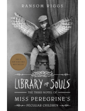 Library of Souls: The 3 Novelof Miss Peregrine's Children - Humanitas