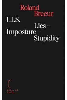 Lies. Imposture. Stupidity - Humanitas