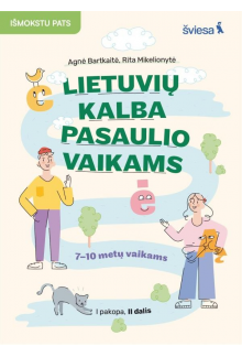 Leituvių kalba pasaulio vaikams. 7-9 metų. I pakopa,II dalis - Humanitas