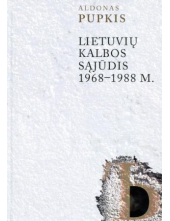 Lietuvių kalbos sąjūdis 1968-1988 m. - Humanitas