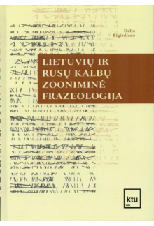 Lietuvių ir rusų kalbų zooniminė frazeologija - Humanitas