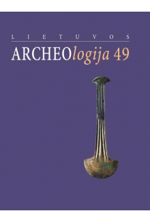 Lietuvos archeologija 49 - Humanitas