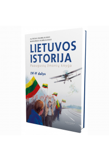 Lietuvos istorija T. 4-5: Paaugusių žmonių knyga - Humanitas