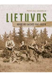 Lietuvos Kovos dėl  laisvės1941-1953 - Humanitas