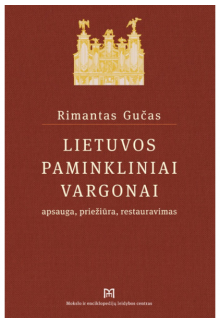 Lietuvos paminkliniai vargonai. Apsauga, priežiūra, restauravi - Humanitas