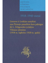 Lietuvos ir Lenkijos santykiai: nuo Pirmojo pasaulinio karo - Humanitas