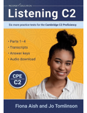 Listening C2: Six more practice tests for the Cambridge C2 Proficiency - Humanitas