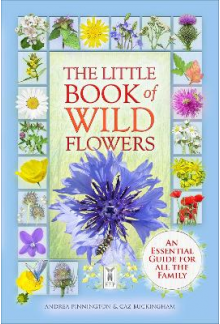 The Little Book of Wild Flower s - Humanitas