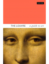 The Louvre : A Guide to Art - Humanitas