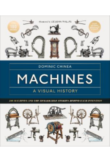 Machines A Visual History - Humanitas