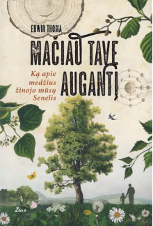 Mačiau tave augantį - Humanitas