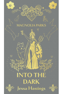 Magnolia Parks: Into the Dark - Humanitas