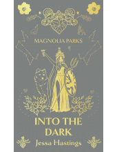 Magnolia Parks: Into the Dark - Humanitas