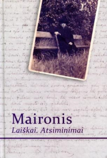 Maironis: Laiškai. Atsiminimai - Humanitas