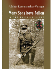 Many Sons have Fallen; In thePartisan Ranks - Humanitas