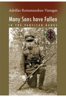 Many Sons have Fallen; In thePartisan Ranks - Humanitas