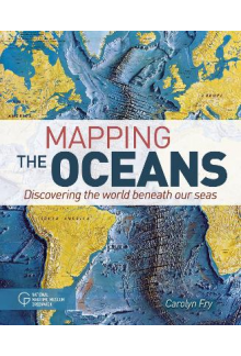 Mapping the Oceans : Discovering the World Beneath Our Seas - Humanitas