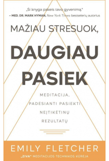 Mažiau stresuok, daugiau pasiek - Humanitas