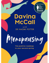 Menopausing: The Positive Road map to Your Second Spring - Humanitas