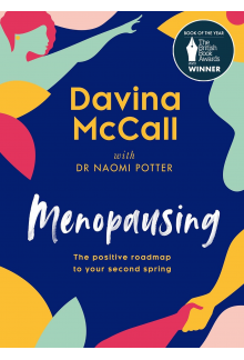 Menopausing: The Positive Road map to Your Second Spring - Humanitas