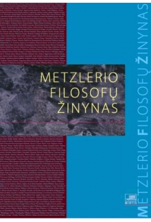 Metzlerio filosofų žinynas - Humanitas