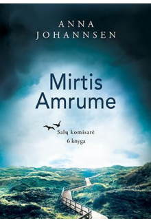 Mirtis Amrume. Salų komisarė. 6 knyga - Humanitas