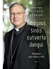 Žmogaus širdis sutverta dangui - Humanitas