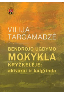 Bendrojo ugdymo mokykla kryžkelėje: akivarai ir kūlgrinda - Humanitas