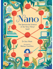 Nano: The Spectacular Science of the Very (Very) Small - Humanitas