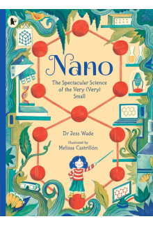 Nano: The Spectacular Science of the Very (Very) Small - Humanitas