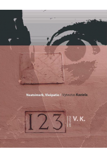 Neatsimerk, Viešpatie - Humanitas