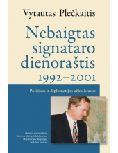 Nebaigtas signataro dienoraštis 1992-2004 - Humanitas