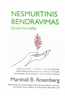 Nesmurtinis bendravimas. Gyvenimo kalba - Humanitas