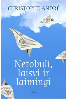 Netobuli, laisvi ir laimingi - Humanitas