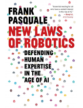 New Laws of Robotics: Defending Human Expertise in the Age of AI - Humanitas