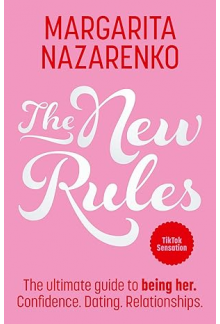 The New Rules : The Ultimate Guide to Being Her - Humanitas