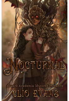 Nocturnal: Freaks of Nature Dark Academia Monster Romance - Humanitas