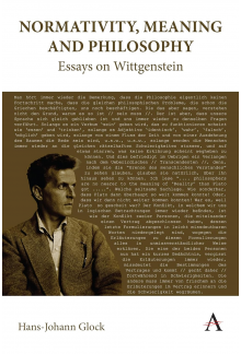 Normativity, Meaning and Philo sophy: Essays on Wittgenstein - Humanitas