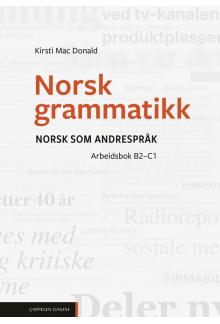 Norsk grammatikk: Arbeidsbok, norsk som andresprak - Humanitas