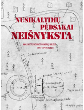 Nusikaltimų pėdsakai neišnyksta. Masinės žudynės Panerių miš - Humanitas