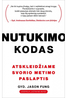 Nutukimo kodas. Atskleidžiamesvorio metimo paslaptis - Humanitas