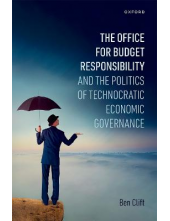 The Office for Budget Responsi bility and the Politics of Tec - Humanitas