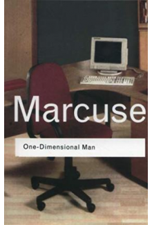 One-dimensional man; Studies in the ideology of advanced ind - Humanitas