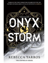 Onyx Storm Book 3 The Empyrean (IŠANKSTINĖ PREKYBA. Užsakymą įvykdysime po sausio 21 d.) - Humanitas